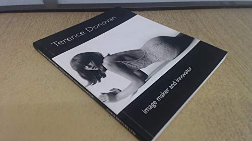 Terence Donovan: Image Maker and Innovator
