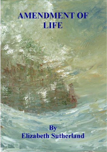 Amendment of Life