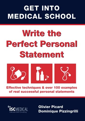 Get into Medical School - Write the Perfect Personal Statement