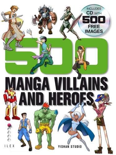 500 Manga Villains and Heroes