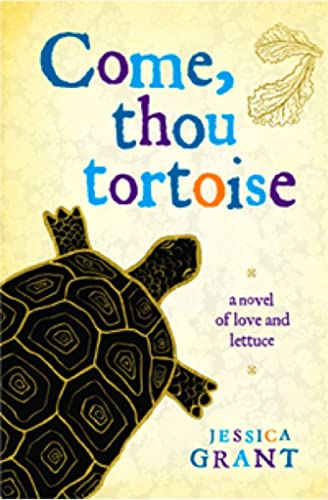 Come, Thou Tortoise
