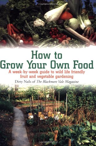 How To Grow Your Own Food