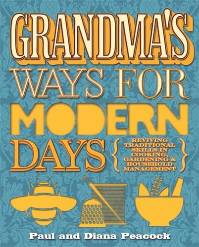 Grandma's Ways For Modern Days 2nd Edition