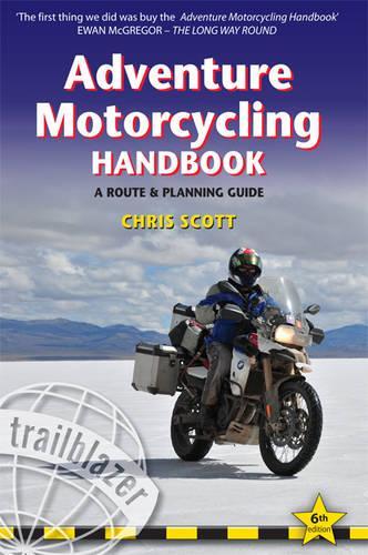 Adventure Motorcycling Handbook