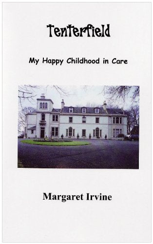 Tenterfield: My Happy Childhood in Care
