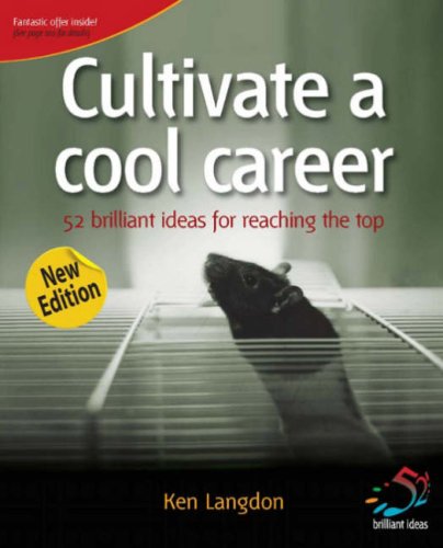 Cultivate a Cool Career