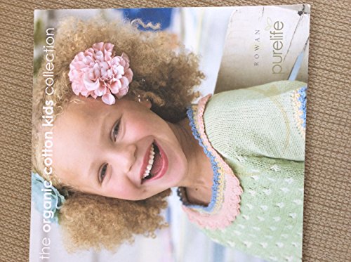 Rowan Purelife - The Organic Cotton Kids Collection