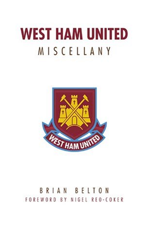 West Ham United Miscellany