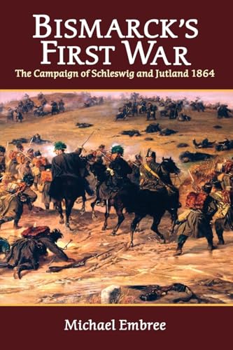 Bismarck's First War
