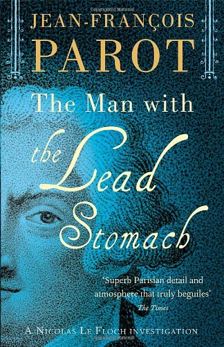 Man With the Lead Stomach: Nicolas Le Floch