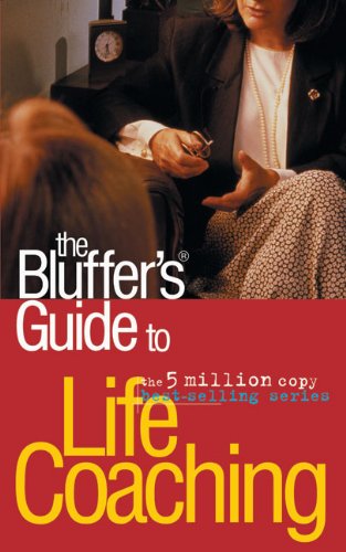 The Bluffer's Guide to Life Coaching