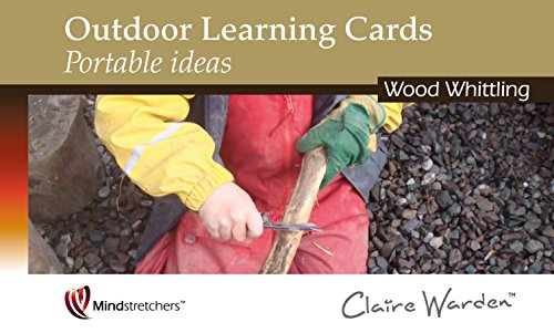 Outdoor Learning Cards - Wood Whittling