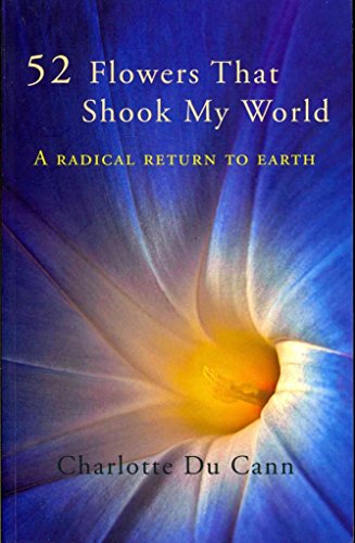 52 Flowers That Shook My World