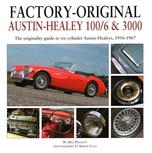 Factory-Original Austin-Healey 100/6 & 3000