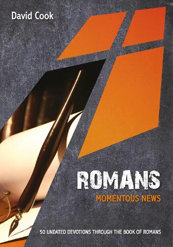 Romans Momentous News