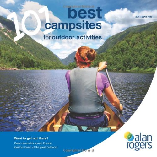 Alan Rogers 101 Best Campsites for Outdoor Activities