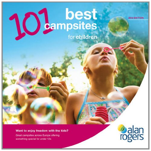 101 Best Campsites for Children