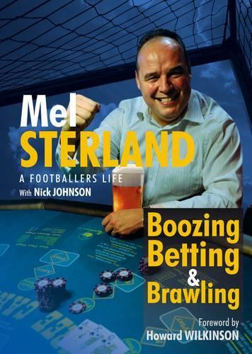 Boozing, Betting and Brawling