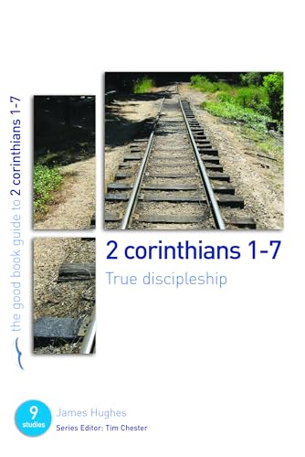 2 Corinthians 1-7: True Discipleship