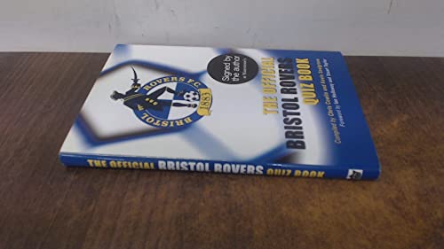 The Official Bristol Rovers Quiz Book