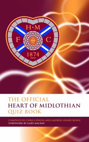 The Official Heart of Midlothian Quiz Book