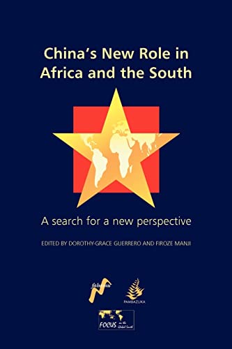 China's New Role in Africa and the South