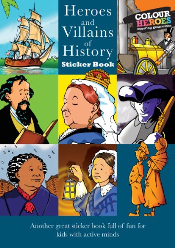 Heroes and Villains of History