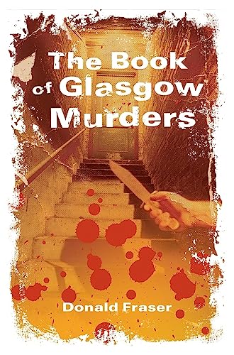 The Book of Glasgow Murders