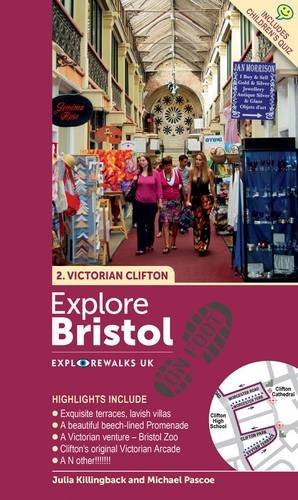 Explore Bristol on Foot - Victorian Clifton