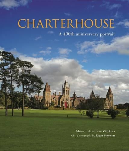 Charterhouse: A 400th Anniversary Portrait