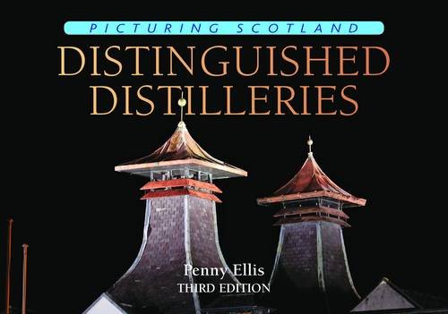 Distinguished Distilleries: Picturing Scotland