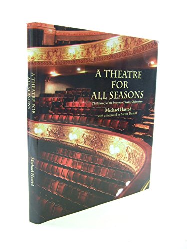 A Theatre for All Seasons