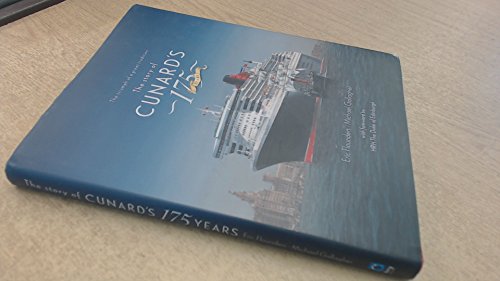 The Story of Cunard's 175 Years