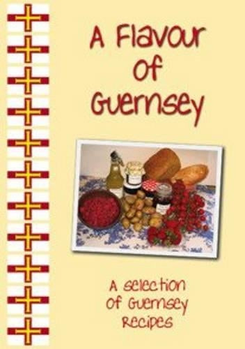 A Flavour of Guernsey