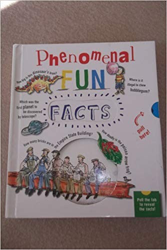 Phenomenal Fun Facts