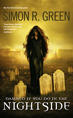 Damned If You Do in the Nightside