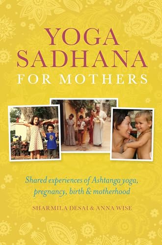 Yoga Sadhana for Mothers