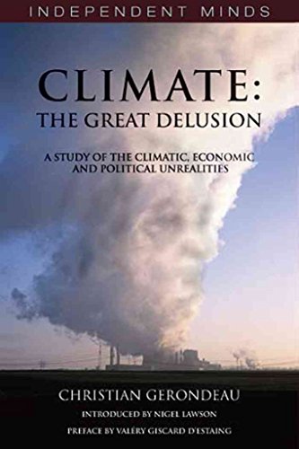 Climate: The Great Delusion