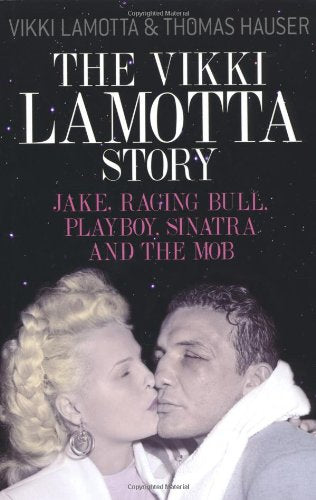 The Vikki LaMotta Story