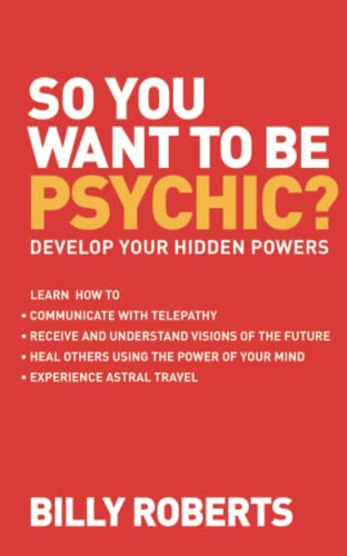 So You Want to be Psychic