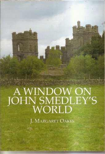 A Window on John Smedley's World
