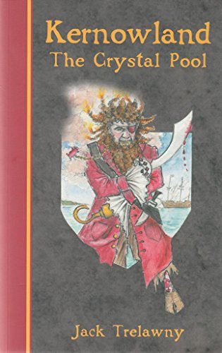 Kernowland 1 the Crystal Pool