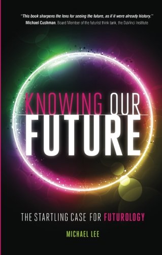 Knowing Our Future