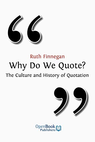 Why Do We Quote?