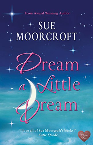 Dream a Little Dream