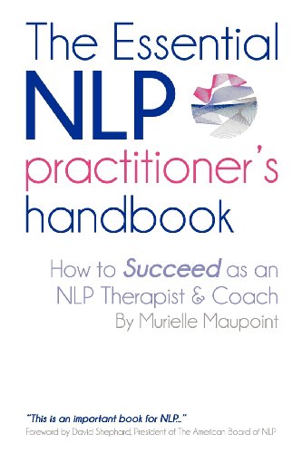 The Essential NLP Practitioner's Handbook