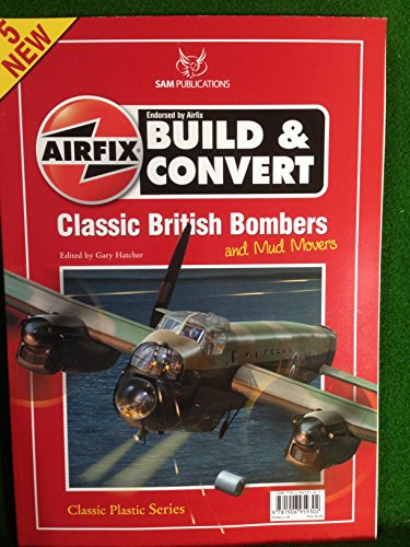 Airfix Build and Convert Classic British Bombers and Mud Movers