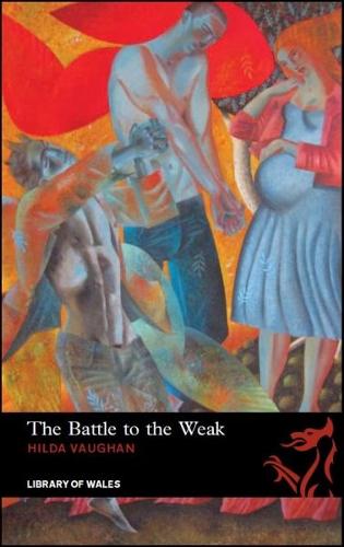 The Library of Wales: Battle to the Weak