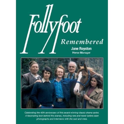 Follyfoot Remembered