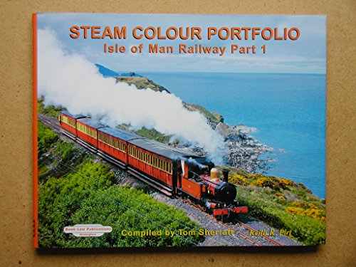 Steam Colour Portfolio's Isle of Man Railway